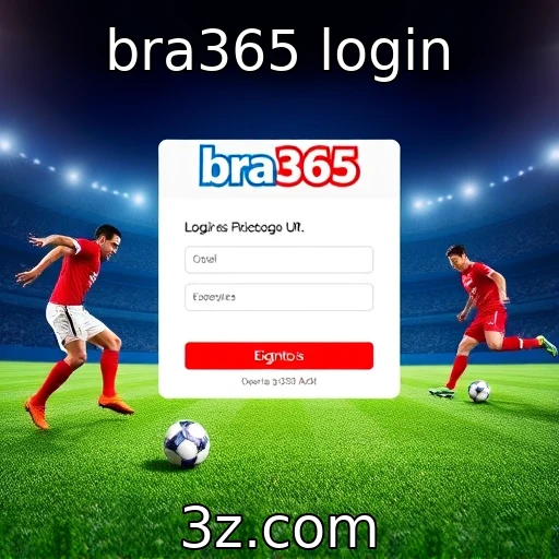bra365 login Saiba como maximizar suas apostas esportivas com análises de partidas